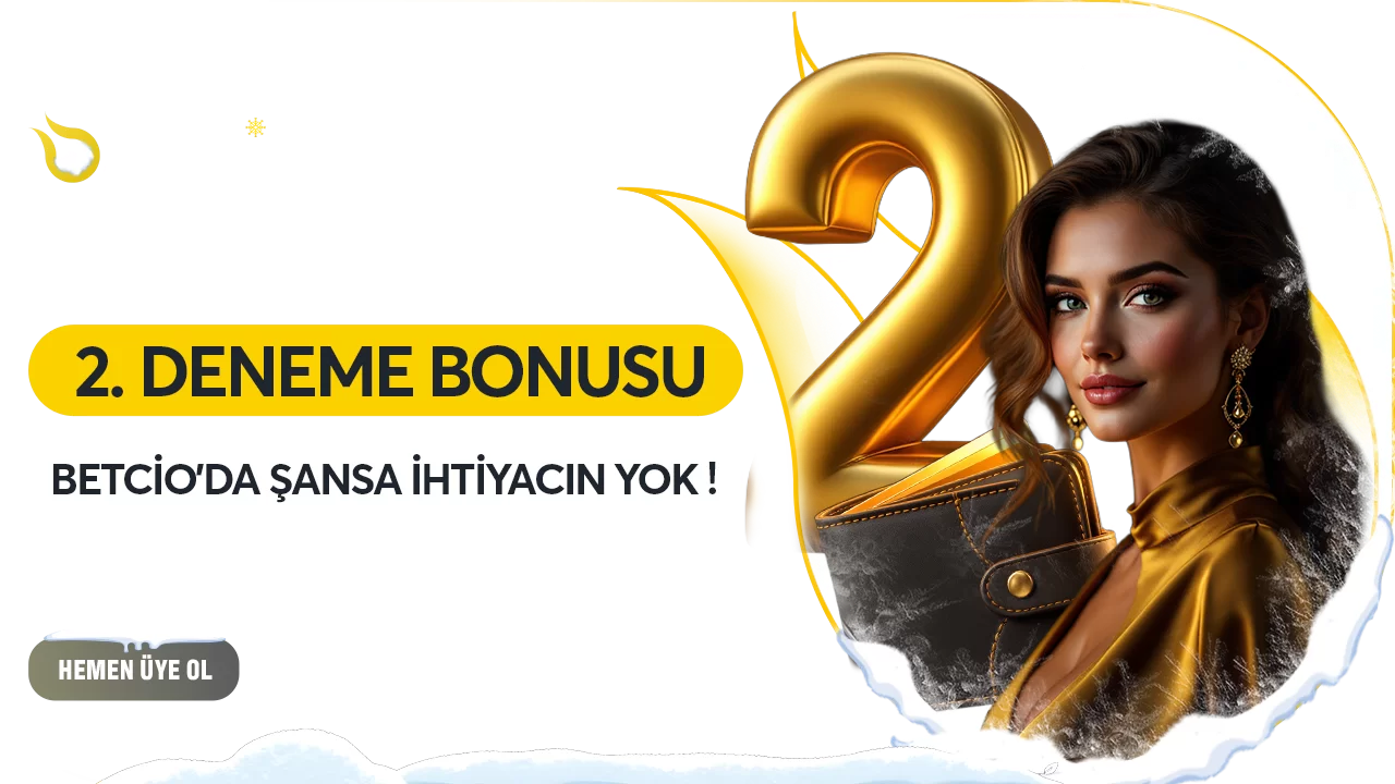 2. DENEME BONUSU